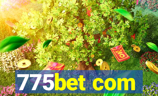 775bet com